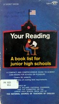 Your Reading: A Book List for Junior High Schools ed. by Charles Willard / 1966 - £8.06 GBP