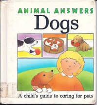 Dogs (Animal Answers) Hawksley, Gerald and Hawksley, Julie - $8.99