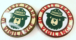 LOT of 2 Smokey Bear Forest Service Pin Button 2½&quot; Sixty Years of Vigilance - £7.72 GBP
