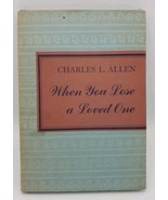When You Lose a Loved One Charles L. Allen Vintage Hardcover Death Mourn... - $17.79 CAD