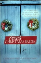 Texas Christmas Brides 2-in-1: Here Cooks the Bride/The Marrying Kind / Romance - £0.89 GBP