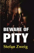 Beware of Pity [Hardcover] - £32.46 GBP