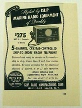 1946 Print Ad Islip Marine Ship-To-Shore Radio Telephones Long Island,NY - £7.72 GBP
