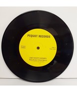 Pequot Records THE UNCLE CHICK BAND Vinyl Record 45 RPM 1979 LAST NIGHT&#39;... - £39.50 GBP