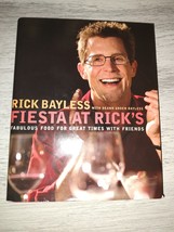 Fiesta at Rick&#39;s : Fabulous Food for Great Times with Friends rick bayless - £3.90 GBP