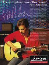 Pete Anderson 1998 Larrivee acoustic guitar advertisement 8 x 11 ad print - $4.01