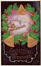 Beautiful COLORFUL-GILT BELLS-SNOWY Church~Christmas GREETINGS~1913 Postcard - £8.00 GBP