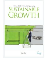 SMALL BUSINESS, Big Opportunity - SUSTAINABLE GROWTH - BRAND NEW - FREE ... - £11.97 GBP