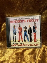 Mother&#39;s Finest - The Very Best of Mother&#39;s Finest: Not Yer Mother&#39;s Fun... - £14.97 GBP