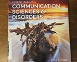 Essentials of Communication Sciences and Disorders by Paul T. Fogle (202... - £37.95 GBP