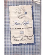 1942 Wilson Milk Labels Free Gifts Catalog &amp; Recipe Book, Irradiated Milk - $76.40 MXN