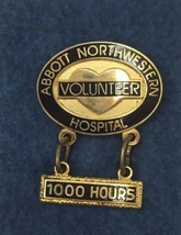 Abbott Northwestern Hospital 1000 Volunteer Hours Lapel Pin Minneapolis MN - $18.00