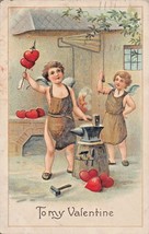 To My VALENTINE~CUPIDS-HEARTS-ANVIL-ARROWS~1910 Pstmk Embossed Postcard - £7.71 GBP