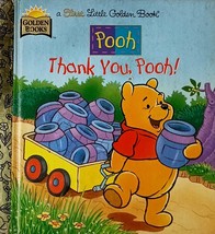 Thank You, Pooh! (A First Little Golden Book) by Ronne Randall / 1997 HC - $1.13
