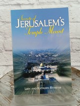 Secrets of Jerusalem&#39;s Temple Mount by Kathleen Ritmeyer and Leen Ritmey... - $11.65