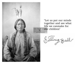 Sitting Bull Native American Chief &quot;Life&quot; Quote 1883 Old West 8X10 Photograph - £6.34 GBP