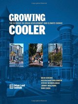 Growing Cooler: The Evidence on Urban Development and Climate Change Ewing, Reid - $17.14