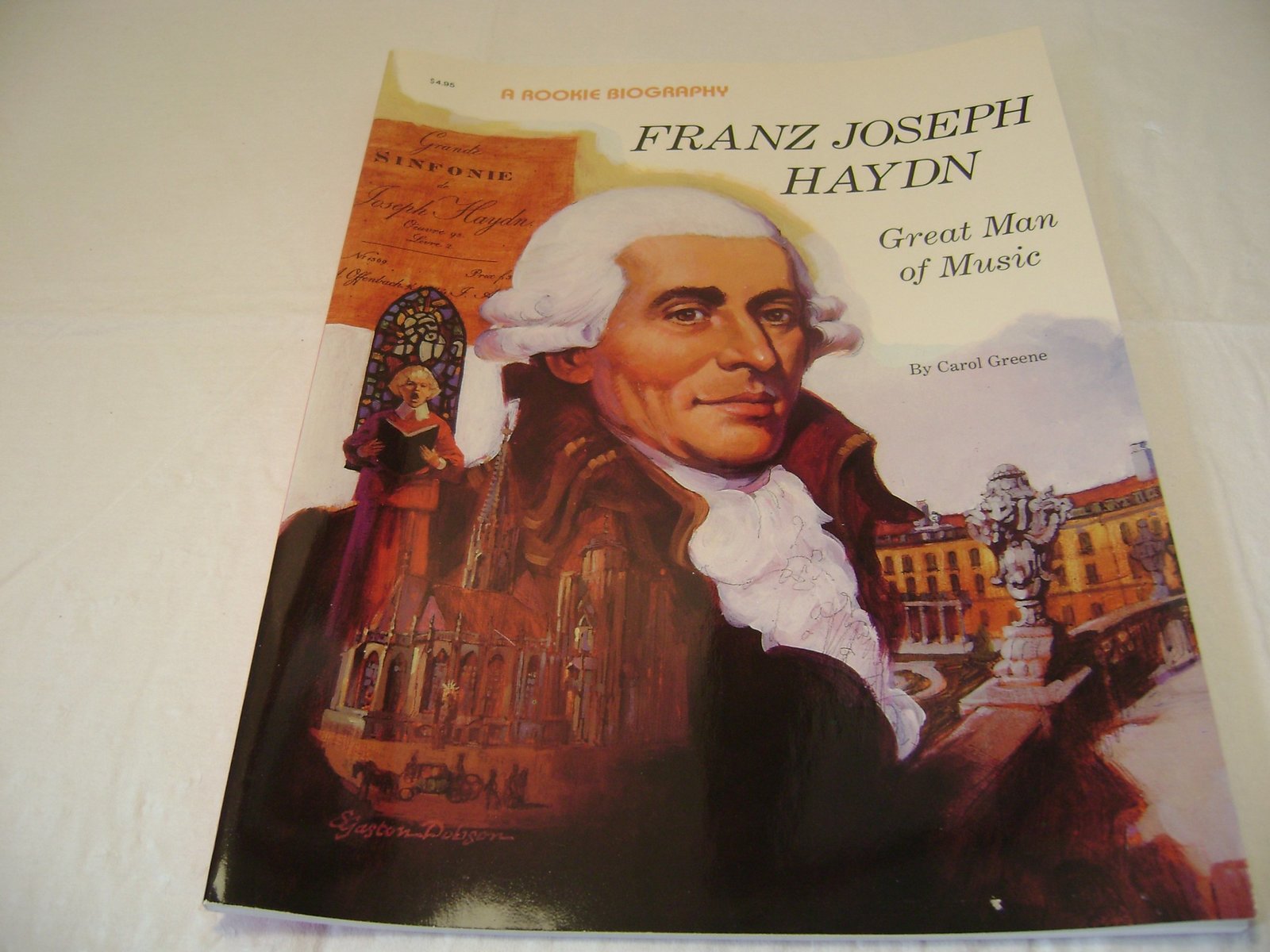 Franz Joseph Hayden: Great Man of Music (Rookie Biographies) Greene, Carol - $9.89
