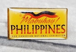 &quot;Mabuhay! Philippines&quot; 1998 Canadian National Exhibition Pinback Pin CNE... - £6.39 GBP