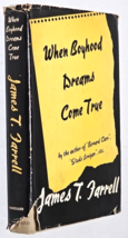When Boyhood Dreams Come True by James T. Farrell 1946 HCDJ Good - £19.51 GBP