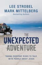 The Unexpected Adventure: Taking Everyday Risks to Talk with People abou... - £3.74 GBP