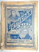 1904 Antique Lutheran Almanac Year Book Church Phila Pa [Hardcover] Unknown - £93.08 GBP