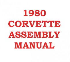 1980 Corvette Assembly Manual - £31.03 GBP