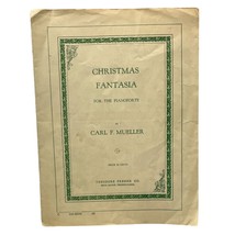 Christmas Fantasia Vintage Piano Sheet Music Carl Mueller 1926 - £13.49 GBP