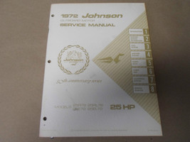 1972 Johnson Hors-Bord Service Atelier Réparation Manuel 25 HP R Rl E El OEM - £66.49 GBP