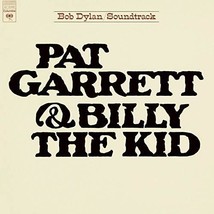 Pat Garrett &amp; Billy The Kid [Vinyl] Bob Dylan - £21.95 GBP