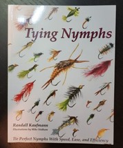 Tying Nymphs : Collectors Editon by Randall Kaufmann (1994, Trade Paperback) - £36.20 GBP