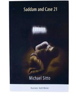 MICHAEL SITTO Saddam Hussein &amp; Case 21 SIGNED 1ST EDITION Iraq War Era M... - £28.03 GBP