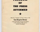 Freedom Of The Press Affirmed Los Angeles Times Victory U S Supreme Cour... - £37.93 GBP