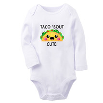 Taco&#39; Bout Cute Funny Print Baby Bodysuits Newborn Rompers Infant Long Jumpsuits - £9.43 GBP