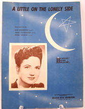 A Little on the Lonely Side Sheet Music 1944 Piano Voice Rainbow Series ... - £8.03 GBP