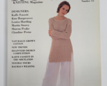 Rowan Knitting and Crochet Magazine Number 15 Kaffe Fassett Martin Storey - $24.99