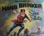 The Story of Hans Brinker and the Silver Skates - £7.82 GBP