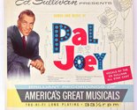 1960 Ed Sullivan Presents Songs and Music of PAL JOEY - $5.83