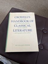 Crowell&#39;s Handbook of Classical Literature: Greece &amp; Rome by Lillian Feder - £8.14 GBP