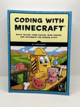 Coding with Minecraft : Build Taller, Farm Faster, Mine Deeper, and Auto... - $15.16