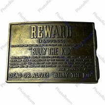 VINTAGE BILLY THE KID BELT BUCKLE REWARD $5,000.00 REWARD DEAD OR ALIVE - $46.75