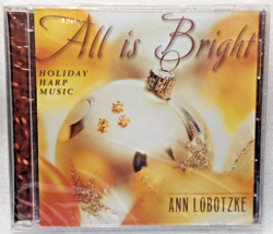 CD All Is Bright Holiday Harp Music Ann Lobotzke (CD, 2008) NEW - £10.27 GBP