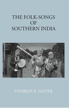 The Folk-Songs Of Southern India [Hardcover] - £26.35 GBP