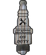Airplane Mechanic On Duty Novelty Metal Spark Plug Sign J-044 - $37.96 CAD