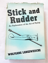 Stick and Rudder: An Explanation of the Art of Flying 1944 HC  - £13.91 GBP