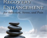 Mindfulness-Oriented Recovery Enhancement for Addiction, Stress, and Pai... - $29.39