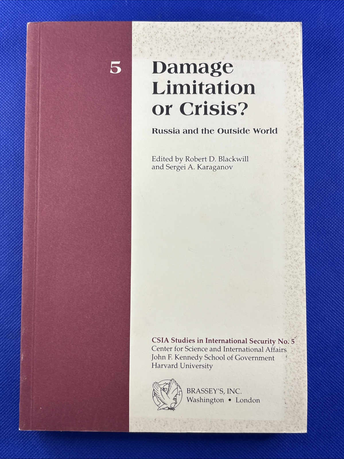 Damage Limitation or Crisis? : Russia and the Outside World  - $14.82