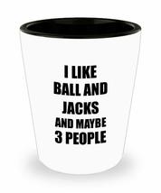 Ball And Jacks Shot Glass Lover I Like Funny Gift Idea For Hobby Addict ... - £10.10 GBP