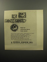 1951 Georg Jensen Jewelry Ad - Deck her with silver doves from Jensen - $18.49