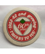 1922 - 1982 CANADIAN TIRE 60TH ANNIVERSARY CELEBRATION BUTTON PINBACK CA... - $31.53 CAD